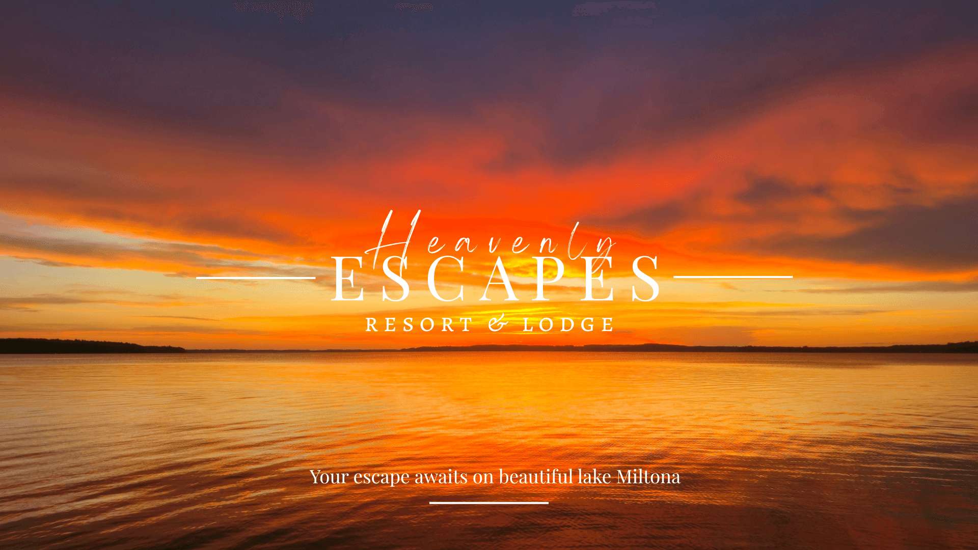 Sunset over Lake Miltona with the text "Heavenly Escapes Resort & Lodge."